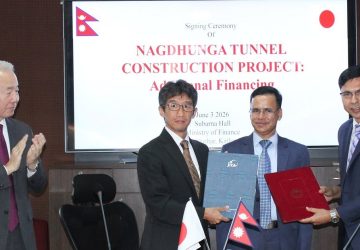 नागढुंगा सुरुङमार्गको लागत बढ्यो, जापानद्धारा थप साढे ५ अर्ब रुपैयाँ सहयोग